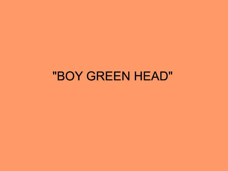 boy_green_head